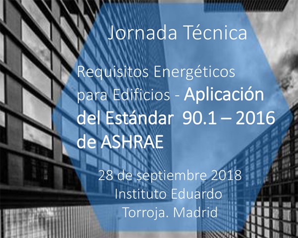 “Requisitos Energéticos para Edificios. Aplicación del Estándar 90.1 - 2016 de Ashrae"