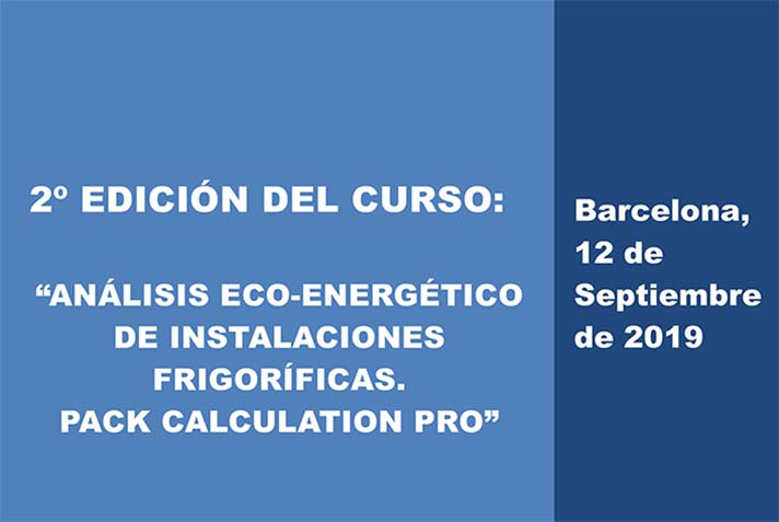 “Análisis eco-energético de instalaciones frigoríficas. Pack Calculation Pro”