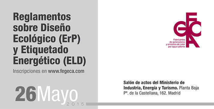 Jornada sobre los Reglamentos de Diseño Ecológico (ErP) y Etiquetado Energético (ELD)