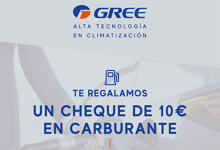 Gree premia a los instaladores de aire acondicionado con 10 euros en gasolina por cada unidad exterior que compren a su distribuidor 