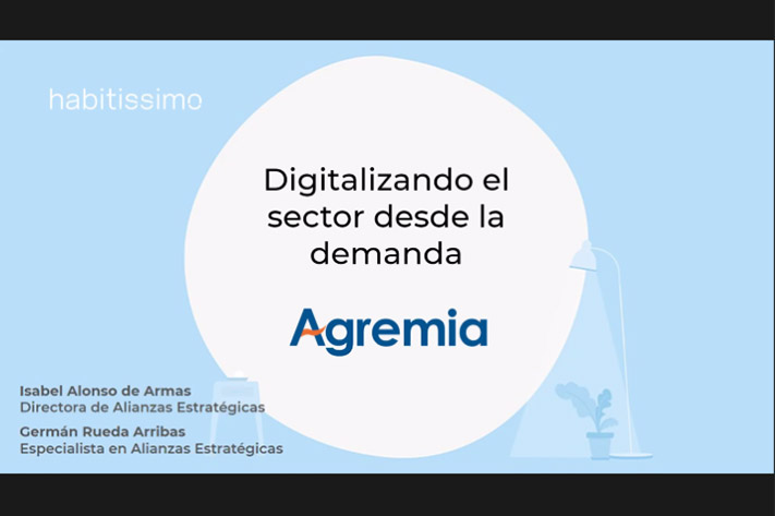 Habitissimo avanza a los asociados de Agremia su primer Informe Trimestral 2021 