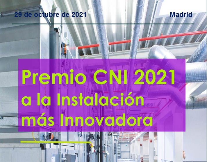 La entrega del Premio tendrá lugar el 29 de octubre en Madrid en la clausura de “La Semana CNI del Profesional Instalador”