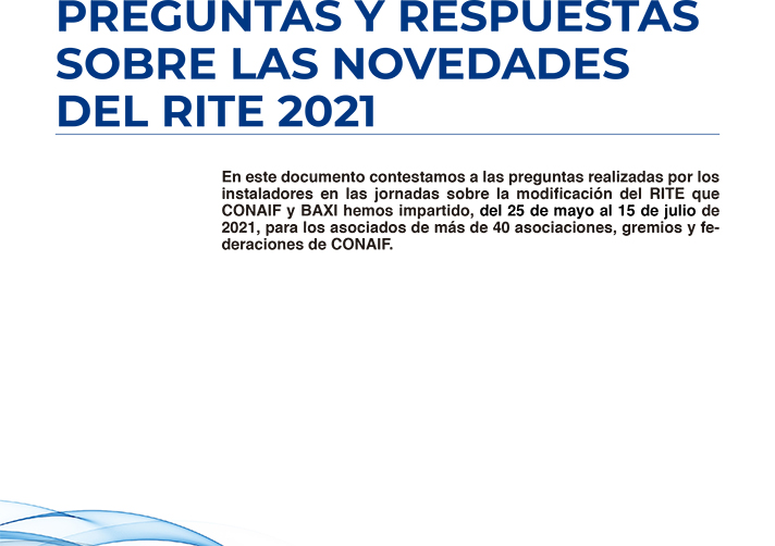 En sus 12 páginas se resuelven dudas planteadas por los instaladores sobre las nuevas exigencias del RITE 2021 