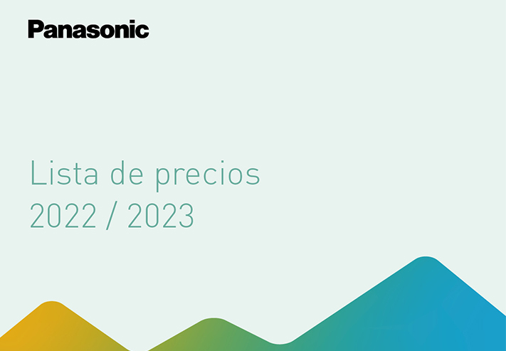 La nueva tarifa de Panasonic incluye los precios actualizados para todas sus gamas 