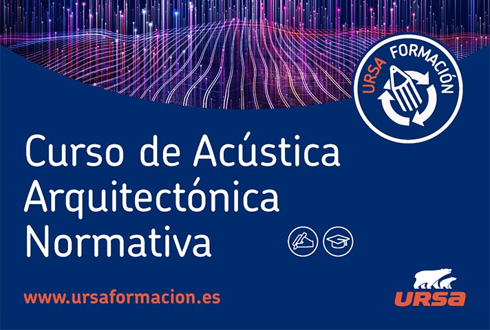El programa de este nuevo módulo analiza de forma exhaustiva la evolución normativa de la acústica en España 
