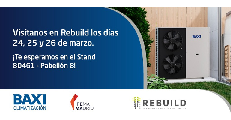 Baxi presentará en Rebuild 2026 sus soluciones de climatización sostenible para la edificación