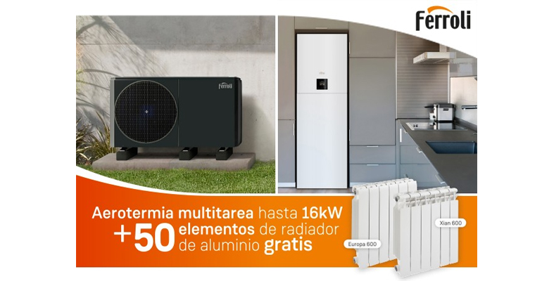 Ferroli lanza una promoción para instaladores de equipos de aerotermia