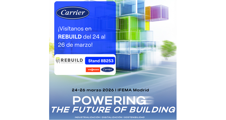 Carrier presentará en Rebuild 2026 soluciones de climatización para descarbonizar edificios