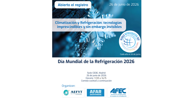 El sector HVACR analizará el papel estratégico de la climatización y la refrigeración en una jornada por el Día Mundial de la Refrigeración