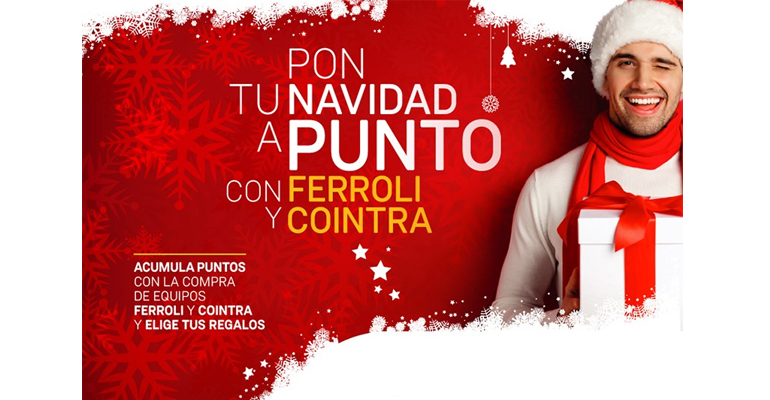 Ferroli y Cointra lanzan su promoción navideña exclusiva para instaladores profesionales