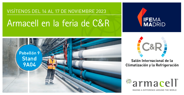 Armacell Iberia presenta importantes novedades en la feria Climatización & Refrigeración 2023