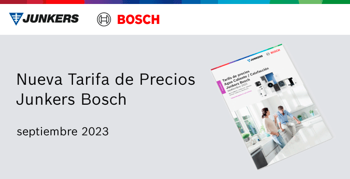 Junkers Bosch presenta su nueva tarifa de precios para Agua Caliente y Calefacción