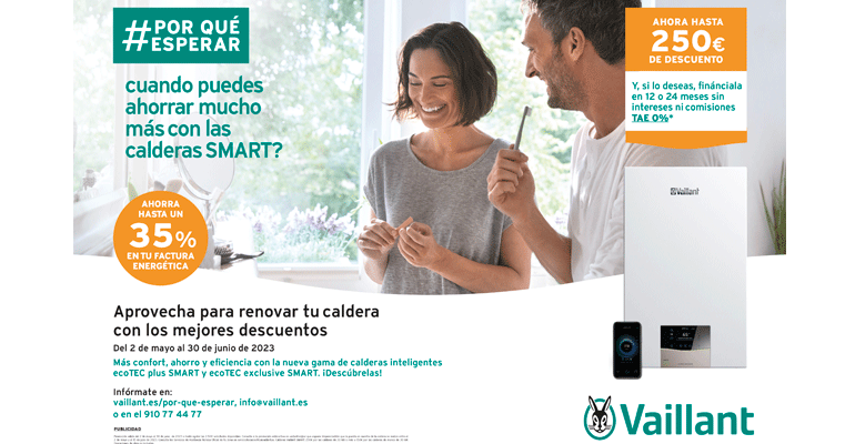 Las calderas SMART de Vaillant regalan hasta 250 €